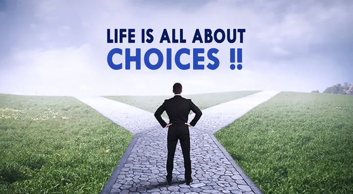 choice of life