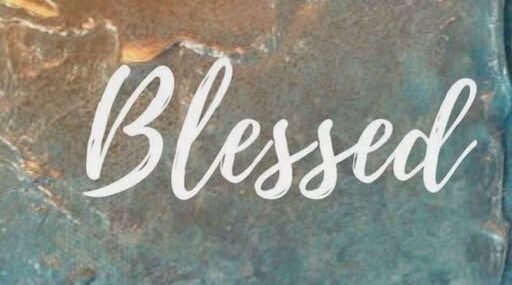 Blessed