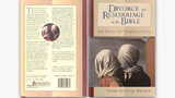Divorce and Remarriage in the Bible
