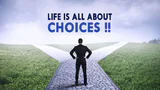 choice of life